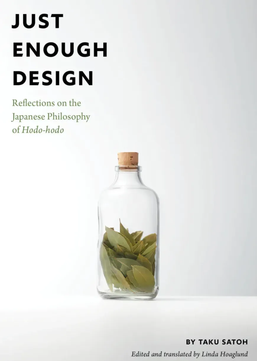 Just Enough Design